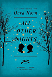 Book cover of 'All Other Nights' by Dara Horn, featuring silhouettes of two people facing each other with a backdrop of trees and stars on a blue background.