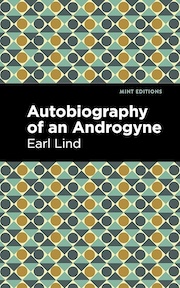 Book cover of "Autobiography of an Androgyne" by Earl Lind, featuring a geometric pattern of circles and diamonds in teal, beige, and dark blue.