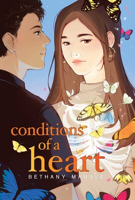Illustrated book cover for “Conditions of a Heart", by Bethany Mangle, showing a boy and girl surrounded by butterflies; the girl's translucent chest reveals her ribcage and heart. 