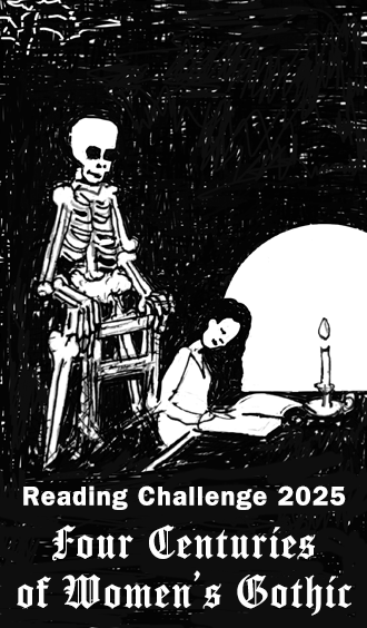 Reading Challenge 2025: Four Centuries of Women's Gothic