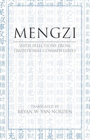 Cover of the book "Mengzi: With Selections from Traditional Commentaries" translated by Bryan W. Van Norden, featuring a blue and white design with Chinese characters in the background.