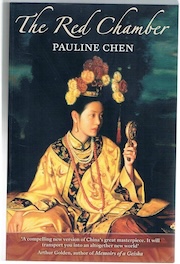 Book cover of "The Red Chamber" by Pauline Chen, featuring an individual in traditional Chinese attire holding a scepter.