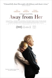 Promotional poster for the film "Away from Her" featuring two individuals embracing, with the title displayed prominently and the names Julie Christie, Gordon Pinsent, and Olympia Dukakis listed at the top.