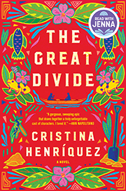 Book cover of "The Great Divide" by Cristina Henriquez, featuring a striking design that reflects themes of separation and connection.