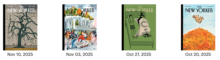 Four "The New Yorker" magazine covers featuring different illustrations: a detailed park scene with a fence, a bustling city scene in front of a grand building, a person reading while hanging upside down in an urban setting, and a surreal image of a hand holding an autumn tree under a clear sky. Each cover includes the publication date at the bottom.