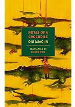 "Notes of a Crocodile" cover shows an illustration of roughly 10 crocodiles being held in the air by red ropes against a yellow background.