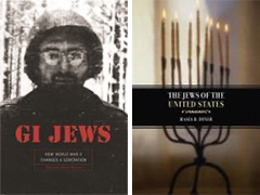 The image shows two book covers. The first cover features "GI Jews: How World War II Changed a Generation" with an image of a person wearing glasses and a helmet. The second cover displays "The Jews of the United States" by Hasia R. Diner, with a menorah in the background.