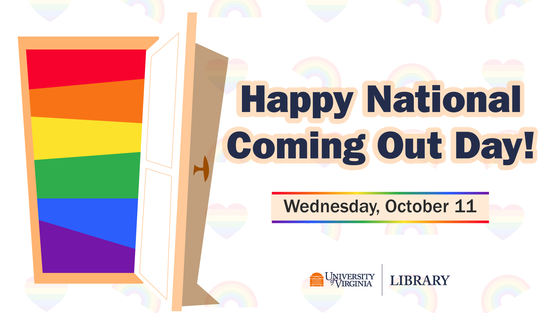 Happy National Coming Out Day! Wednesday, October 11